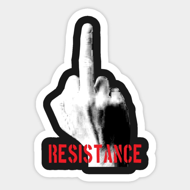 Resistance Middle Finger Sticker by artpirate